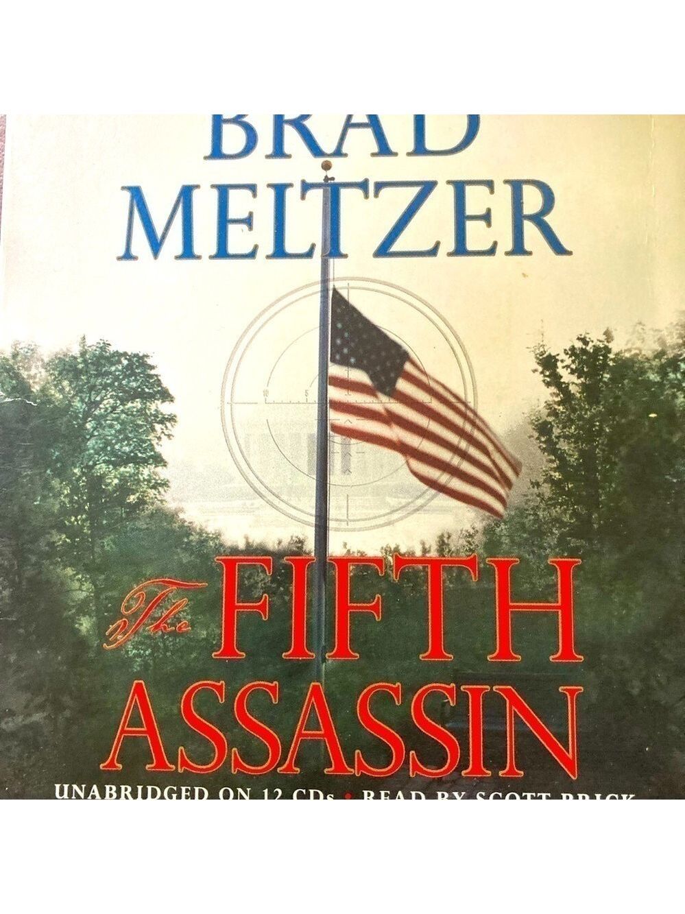 Book on tape-Brad Meltzer’s The Fifth Assassin